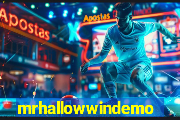 mrhallowwindemo