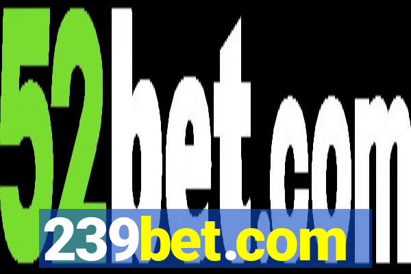 239bet.com