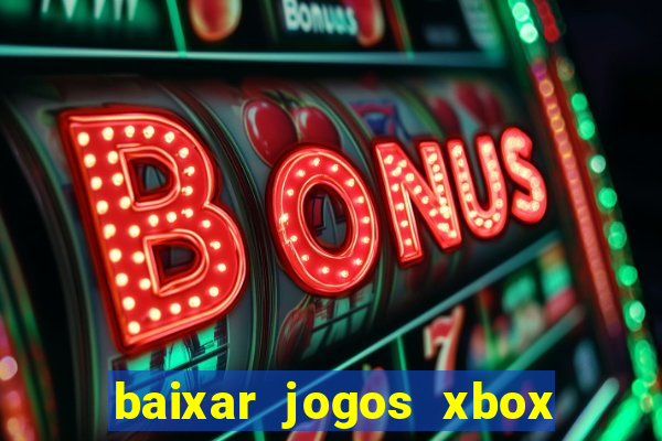 baixar jogos xbox 360 rgh torrent