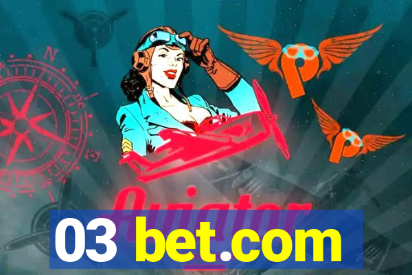 03 bet.com