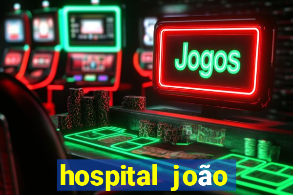 hospital joão paulo zona norte fechou