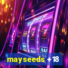 mayseeds +18