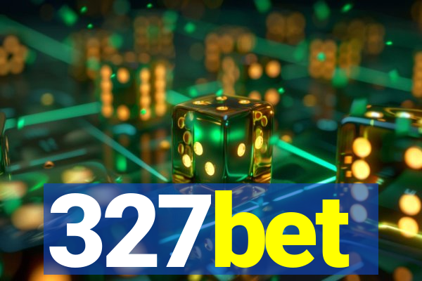 327bet