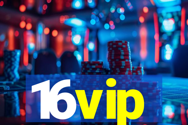 16vip