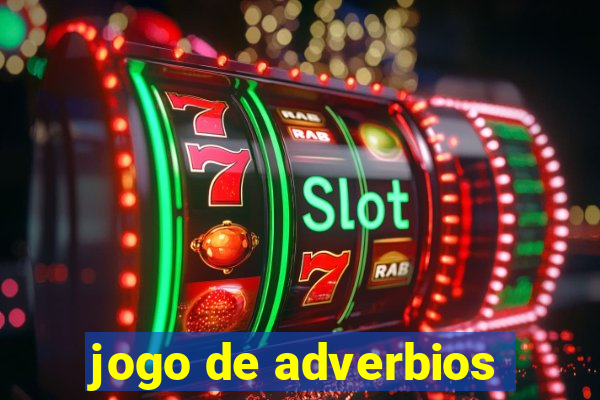 jogo de adverbios