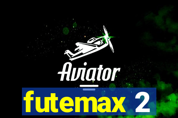 futemax 2