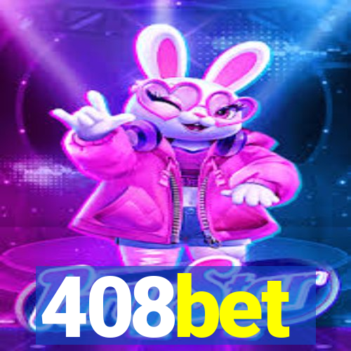 408bet