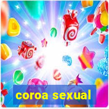 coroa sexual