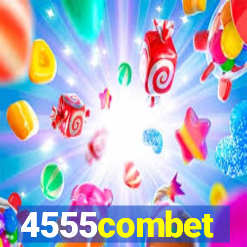 4555combet