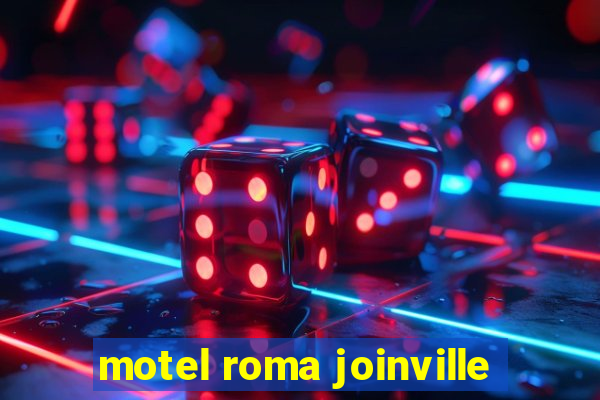 motel roma joinville