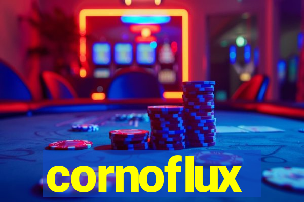 cornoflux