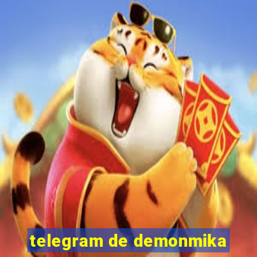 telegram de demonmika