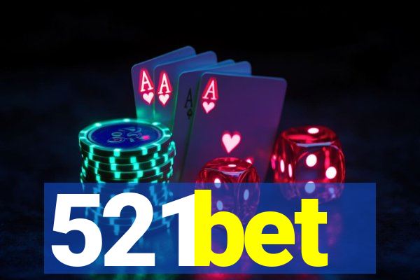 521bet