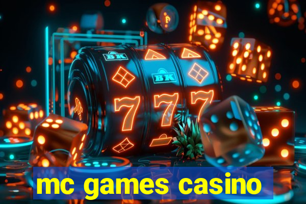 mc games casino