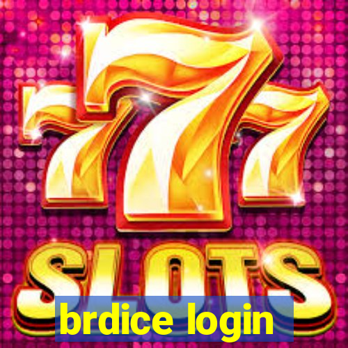 brdice login