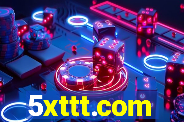 5xttt.com