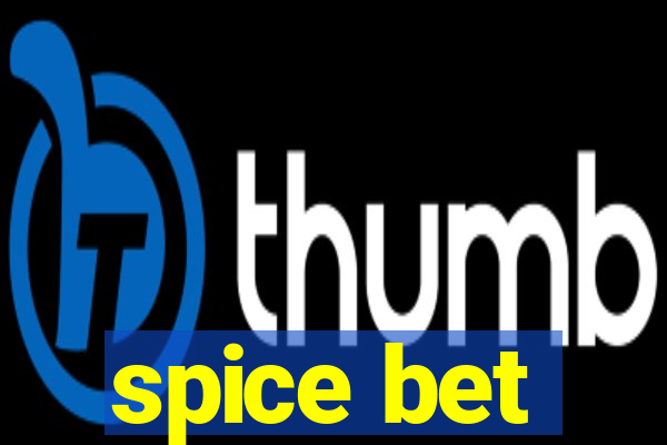 spice bet