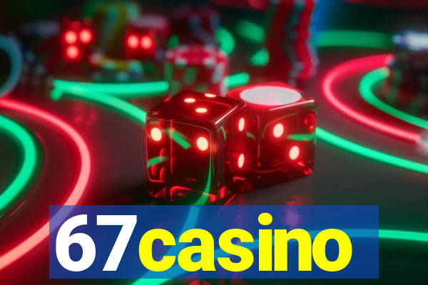 67casino