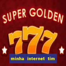 minha internet tim beta acabou como contratar mais