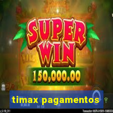 timax pagamentos