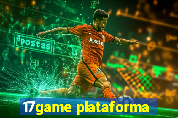 17game plataforma