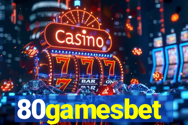 80gamesbet