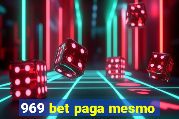 969 bet paga mesmo