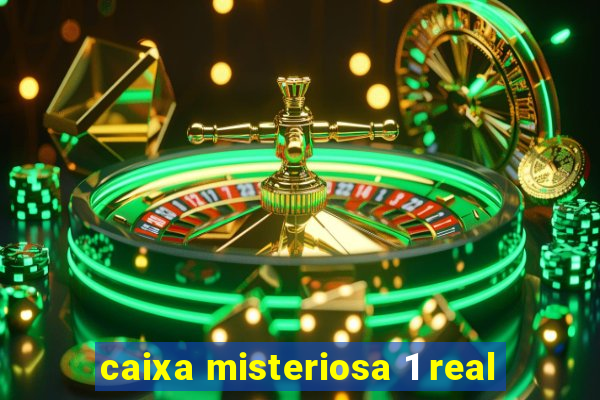 caixa misteriosa 1 real