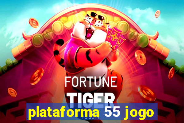 plataforma 55 jogo