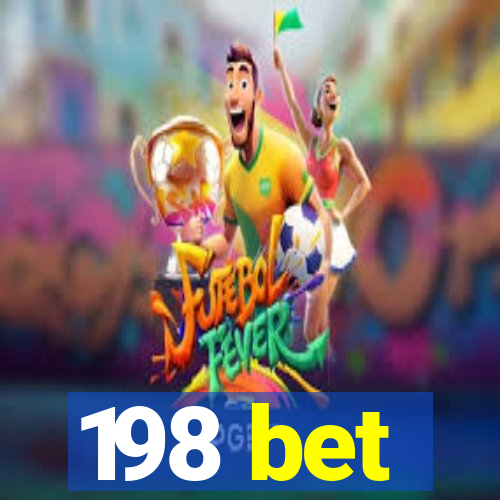 198 bet