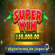 plataforma de jogos w