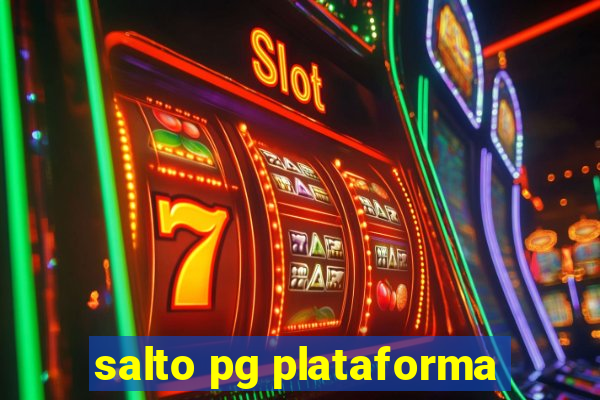 salto pg plataforma