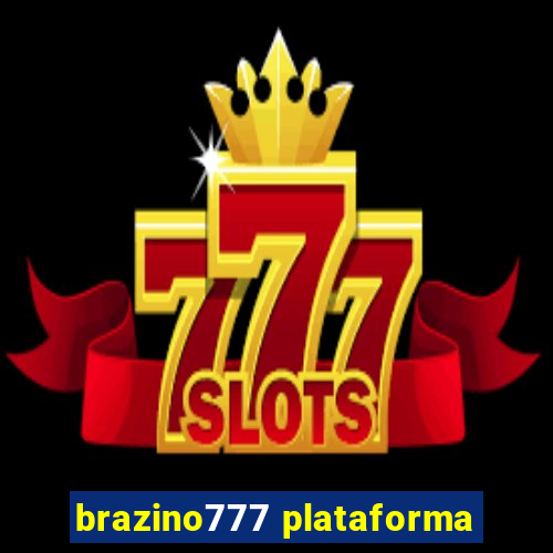 brazino777 plataforma