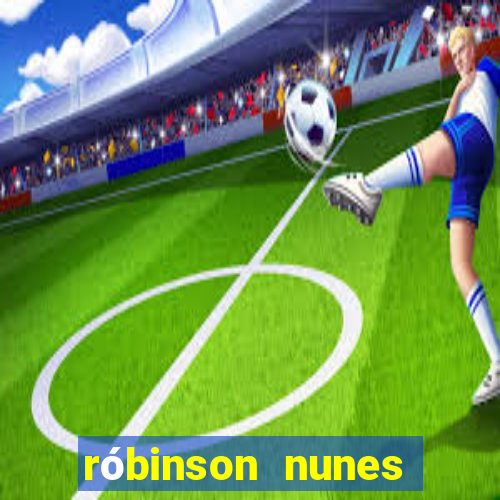 róbinson nunes empresário fortuna