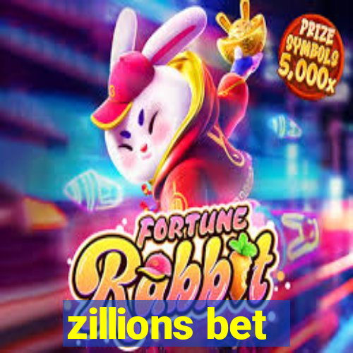 zillions bet