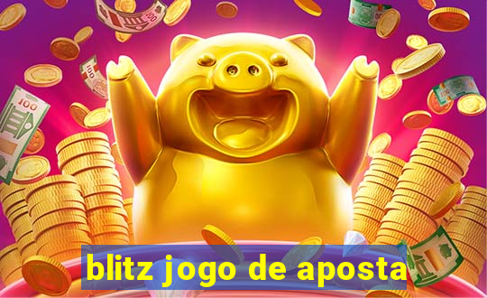 blitz jogo de aposta