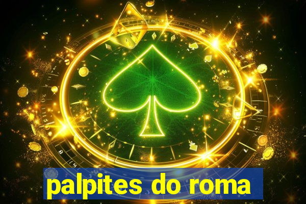 palpites do roma