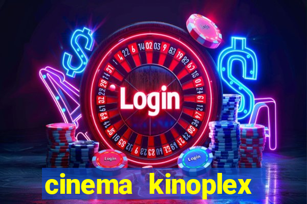 cinema kinoplex norte shopping