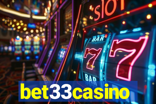 bet33casino