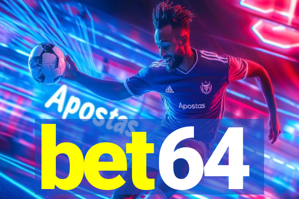 bet64