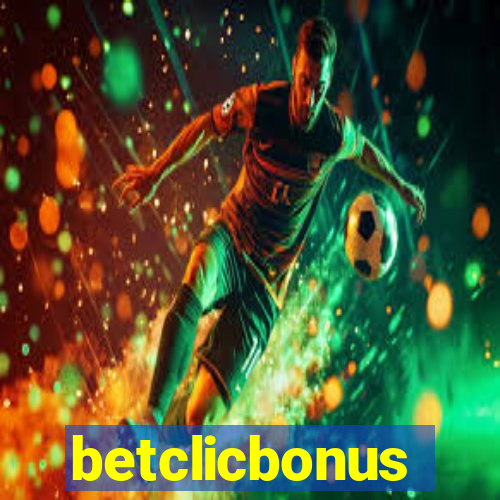 betclicbonus