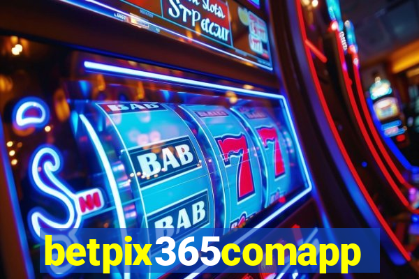 betpix365comapp