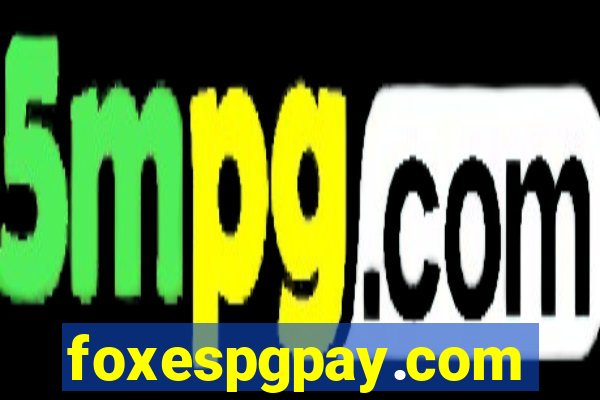 foxespgpay.com