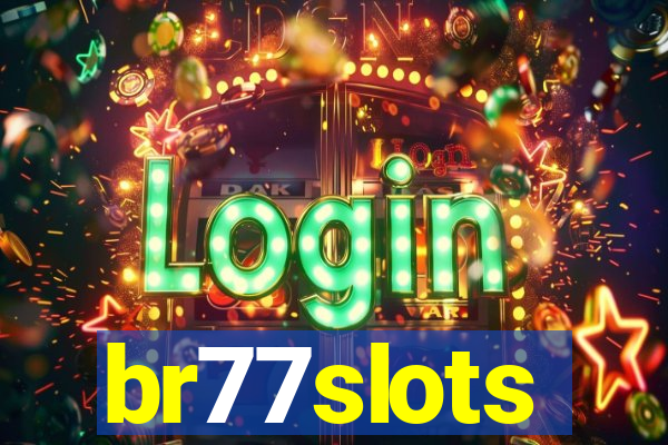 br77slots