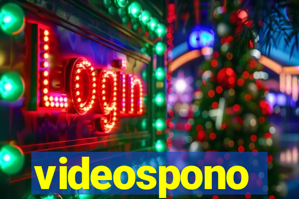 videospono