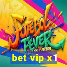 bet vip x1