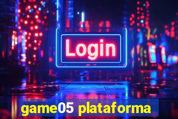 game05 plataforma