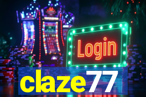 claze77