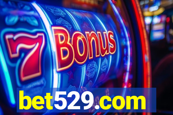 bet529.com