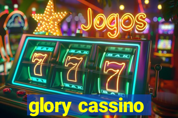 glory cassino